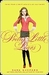 Pretty Little Liars (Pretty Little Liars, #1)