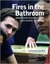 Fires in the Bathroom: Advice for Teachers from High School Students (Hardcover)