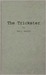 The Trickster: A Study in American Indian Mythology (Hardcover)
