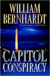 Capitol Conspiracy by William Bernhardt Capitol Conspiracy by William Bernhardt
