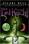 The Last Knight (Knight and Rogue, #1) The Last Knight (Knight and Rogue, #1)