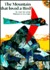 Mountain That Loved a Bird (Hardcover)