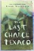 The Last Chance Texaco (Library Binding)