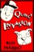 Quincy Invasion