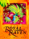 The Royal Raven The Royal Raven