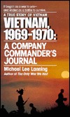 Vietnam 1969-1970: A Company Commander's Journal (Texas A & M University Military History Series )