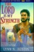 Lord is My Strength (Paperback)