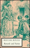 Rewards and Fairies by Rudyard Kipling Rewards and Fairies by Rudyard Kipling