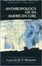 Anthropology of an American Girl (Paperback)