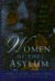 Women of the Asylum (Hardcover)