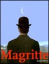 Rene� Magritte, 1898-1967 Rene� Magritte, 1898-1967