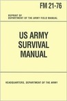 Us Army Survival Manual by United States Department of... Us Army Survival Manual by United States Department of...
