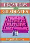 Proverbs For Graduates