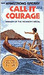 Call It Courage (Mass Market Paperback)