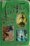 The Secret Files of the Diogenes Club by Kim Newman The Secret Files of the Diogenes Club by Kim Newman