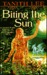 Biting the Sun (Library Binding)