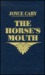 The Horse's Mouth (Paperback)