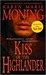Kiss of the Highlander (Highlander, #4)