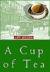 A Cup of Tea: A Novel of 1917 (Hardcover)