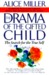 The Drama of the Gifted Child by Alice Miller