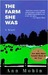 The Farm She Was (Paperback)