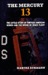 The Mercury 13: The Untold Story Of Thirteen American Women And The Dream Of Space Flight (Hardcover)