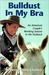 Bulldust in My Bra: An American Couples Working Season in the Outback