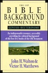 The IVP Bible Background Commentary: Genesis-Deuteronomy