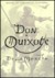 Don Quixote De La Mancha by Miguel de Cervantes Saavedra Don Quixote De La Mancha by Miguel de Cervantes Saavedra