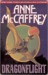 Dragonflight (Pern: Dragonriders of Pern, #1)