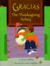 Gracias, the Thanksgiving Turkey (Hardcover)