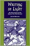 Writing in Light: The Silent Scenario and the Japanese Pure Film Movement