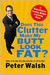 Does This Clutter Make My B...