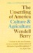 The Unsettling of America: Culture & Agriculture (Paperback)