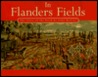 In Flanders Fields by John McCrae In Flanders Fields by John McCrae