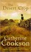 The Desert Crop by Catherine Cookson