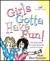 Girls Gotta Have Fun!: 101 ...