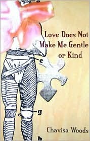 Love Does Not Make Me Gentle or Kind