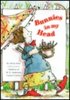 Bunnies in My Head
