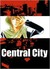 Central City, Vol. 1