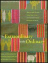 Extraordinary in the Ordinary Extraordinary in the Ordinary