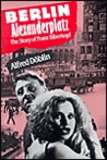 Berlin Alexanderplatz by Alfred Döblin