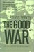 "The Good War" - An Oral History of World War II (Hardcover)