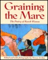 Graining the Mare: The Poetry of Ranch Women
