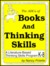 The ABCs of Books and Thinking Skills: A Literature - Based Thinking Skills Program