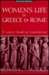 Women's Life in Greece and Rome: A Source Book in Translation (Hardcover)