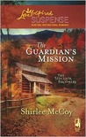 The Guardian's Mission (The Sinclair Brothers Trilogy, #1) The Guardian's Mission (The Sinclair Brothers Trilogy, #1)
