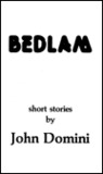 Bedlam: Short Stories