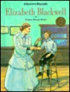 Elizabeth Blackwell: Pioneer Woman Doctor