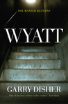 Wyatt (Wyatt, #7)
